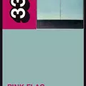 33 1/3 Wire's Pink Flag