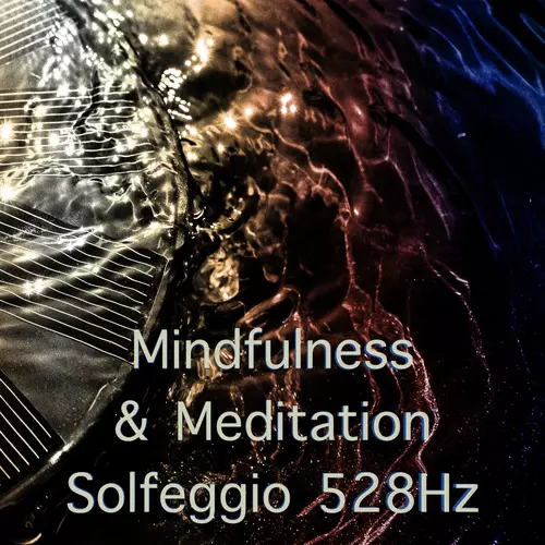 View full size cover A Sound Healer - Mindfulness & Meditation Solfeggio 528Hz