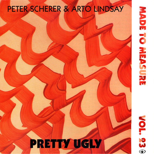 Arto Lindsay, Peter Scherer - "Pretty Ugly" LP