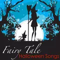 Fairy Tale Halloween Songs – Scary Sounds & Ambient Music for Kids Halloween Party (White Noise & Chants)