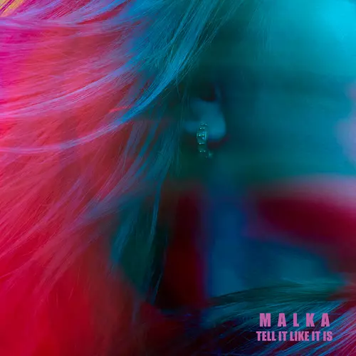 View full size cover MALKA - Tell It Like It Is
