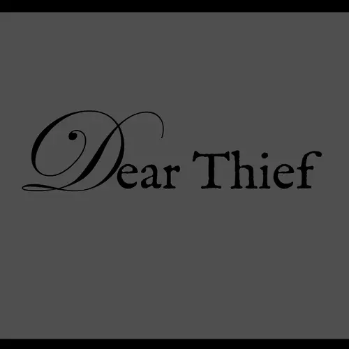 Dear Thief - Under Archway