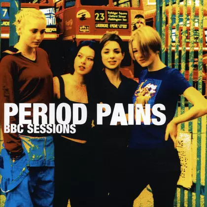 Period Pains - BBC Sessions cover