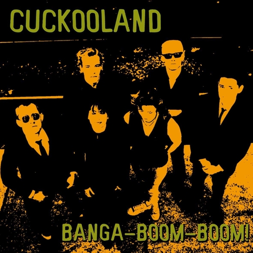 Cuckooland - Banga Boom Boom