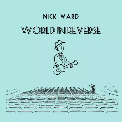 View full size cover Nick Ward - World In Reverse
