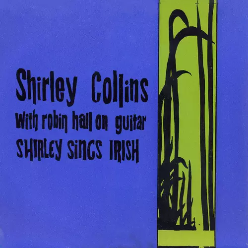 Shirley Collins With Robin Hall - Shirley Sings Irish