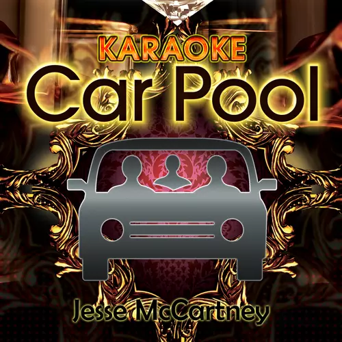 View full size cover Karaoke Carpool - Karaoke Carpool Presents Jesse McCartney