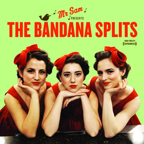 The Bandana Splits - Mister Sam Presents The Bandana Splits