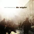 The Wiggler