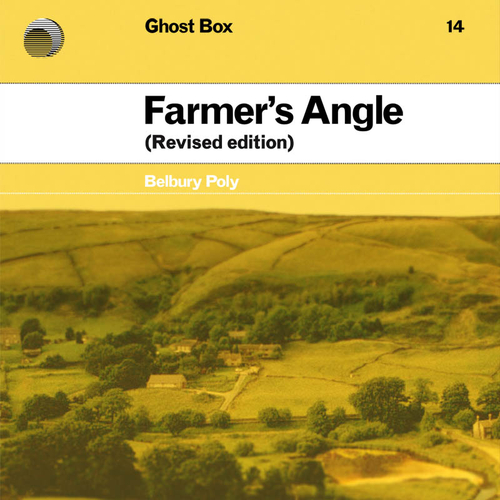 Belbury Poly - Farmer's Angle (Revised edition)