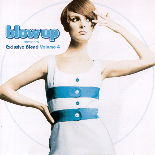 View full size cover Various Artists - Blow Up Presents Exclusive Blend, Vol. 4