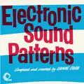 Electronic Sound Patterns & Electronic Movements (Remastered)