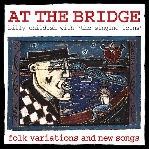 The Singing Loins - At The Bridge VINYL LP