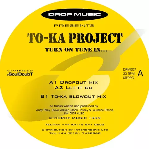 Toka Project - Turn On Tune In