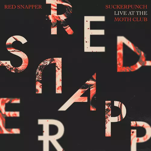 Red Snapper - Suckerpunch