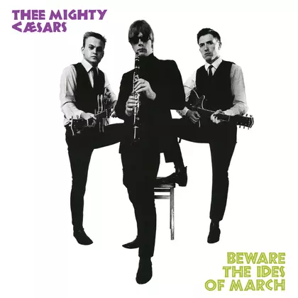Thee Mighty Caesars - Beware the Ides of March cover