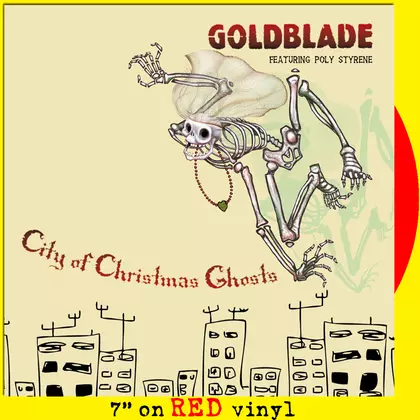 Goldblade, Poly Styrene - City Of Christmas Ghosts (red vinyl) cover