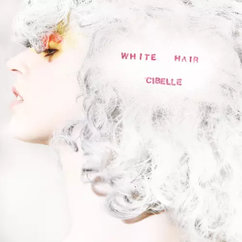 Cibelle - White Hair EP