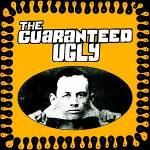 Guaranteed Ugly - Guaranteed Ugly cover