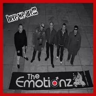 EMOTIONZ, THE - Here We Are!!! 