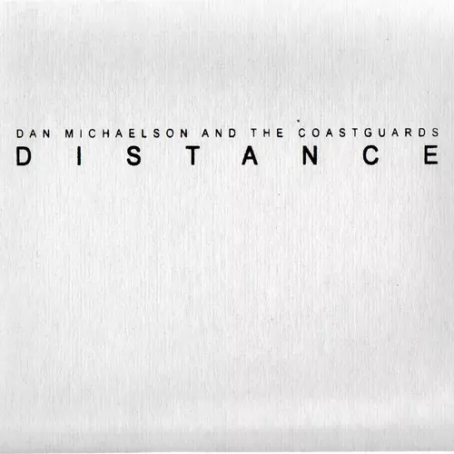 Dan Michaelson and The Coastguards - Distance 12inch Vinyl