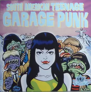 Various Artists - V/A SOUTH AMERICAN TEENAGE GARAGE PUNK Vol.2