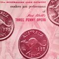 Modern Jazz Performances of Kurt Weill's Three Penny Opera