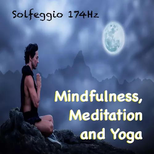 View full size cover A Sound Healer - Solfeggio 174Hz: Mindfulness, Meditation and Yoga