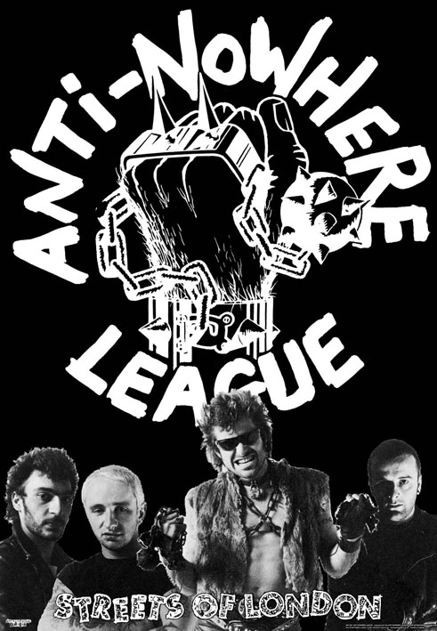 Anti Nowhere League / Streets Of London poster