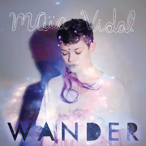 Maia Vidal - Wander
