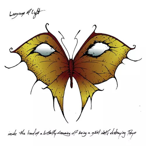 Language of Light - Inside the Head of a Butterfly Dreaming of Being a Giant Moth Destroying Tokyo