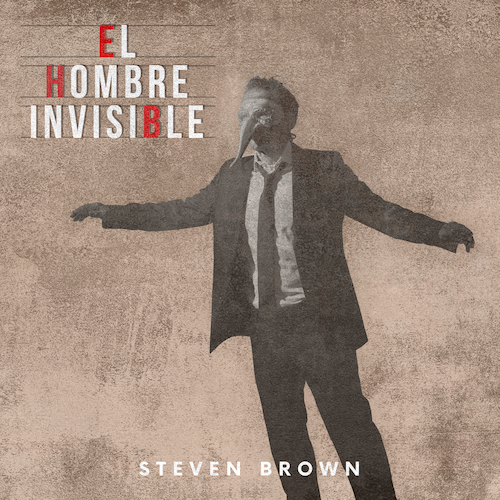 View full size cover Steven Brown - El Hombre Invisible