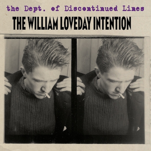 The William Loveday Intention - The Dept. of Discontinued Lines (4CD Box)
