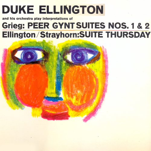 View full size cover Duke Ellington and His Orchestra - Duke Ellington and His Orchestra Play Interpretations of Peer Gynt Suites and Suite Thursday